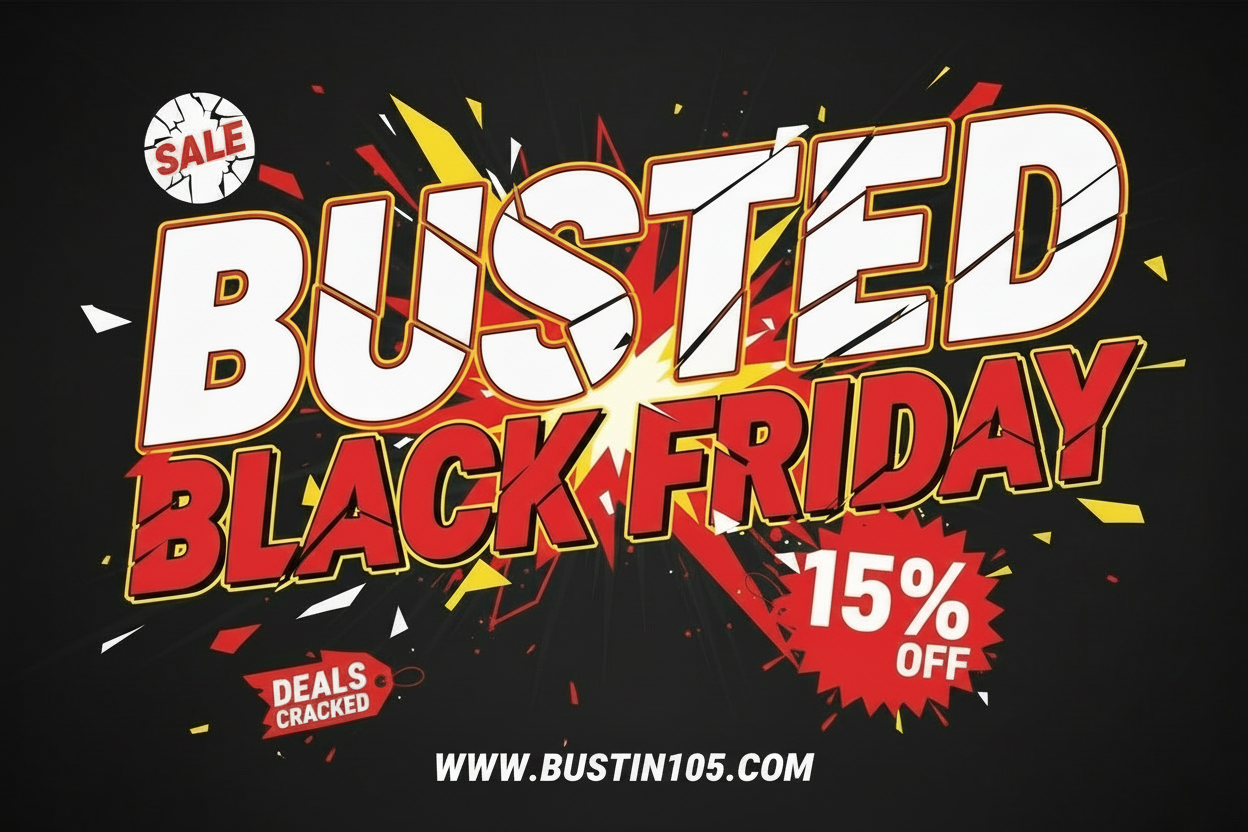 add my website www.bustin105.com